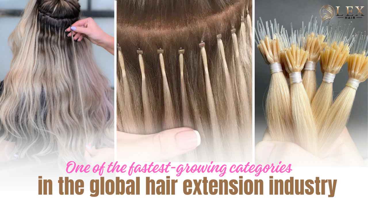 Nano tip hair extensions represent one of the fastest-growing categories