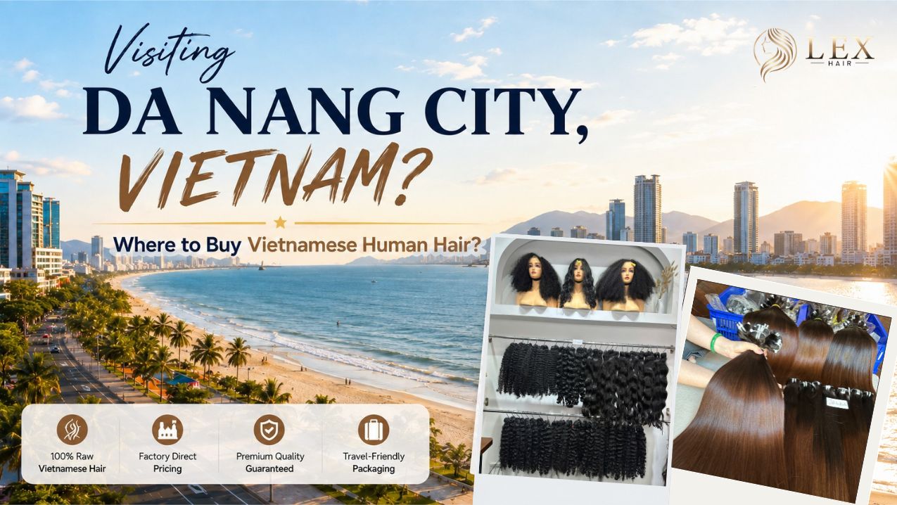 where to buy vietnamese human hair in Da Nang city Vietnam